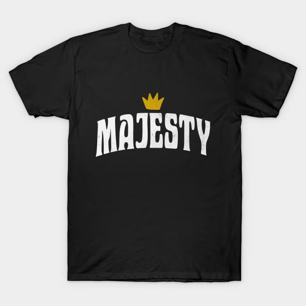 Majesty - Crown Of Glory T-Shirt by Church Store